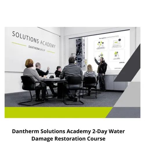 Dantherm Solutions Academy 2-Day Water Damage Restoration Course